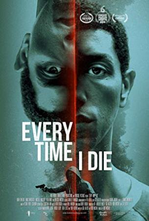Every Time I Die<span style=color:#777> 2019</span> HDRip XviD AC3<span style=color:#fc9c6d>-EVO</span>