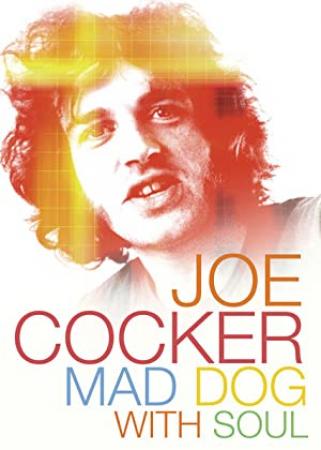 Joe Cocker Mad Dog With Soul<span style=color:#777> 2017</span> DOCU 1080p BluRay x264-TREBLE[EtHD]