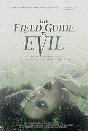 The Field Guide To Evil <span style=color:#777>(2018)</span> [WEBRip] [1080p] <span style=color:#fc9c6d>[YTS]</span>