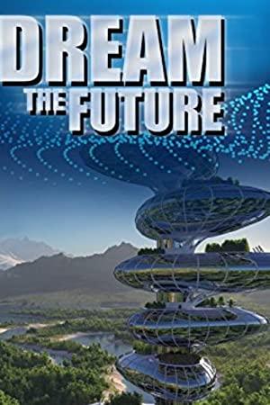 Dream The Future Series 2 2of8 Communication of the Future 720p HDTV x264 AAC