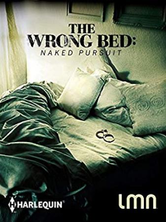 The Wrong Bed Naked Pursuit<span style=color:#777> 2018</span> HDRip XviD AC3<span style=color:#fc9c6d>-EVO[TGx]</span>