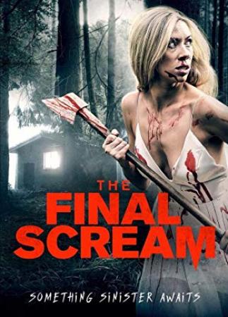 The Final Scream<span style=color:#777> 2019</span> P WEB-DLRip 7OOMB