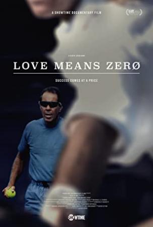 Love Means Zero <span style=color:#777>(2017)</span> [720p] [WEBRip] <span style=color:#fc9c6d>[YTS]</span>