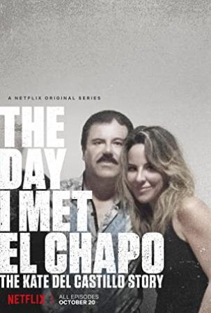 The Day I Met El Chapo S01E01 WEBRip x264<span style=color:#fc9c6d>-STRiFE</span>