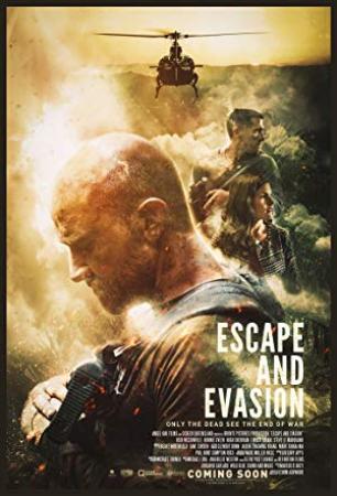 Escape And Evasion<span style=color:#777> 2019</span> 720p WEBRip 800MB x264<span style=color:#fc9c6d>-GalaxyRG[TGx]</span>