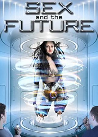 Sex And The Future<span style=color:#777> 2020</span> HDRip XviD AC3<span style=color:#fc9c6d>-EVO[TGx]</span>