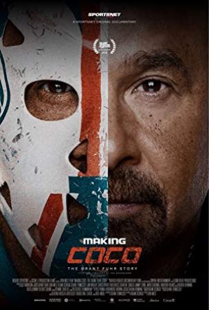 Making Coco The Grant Fuhr Story<span style=color:#777> 2018</span> WEBRip x264<span style=color:#fc9c6d>-ION10</span>