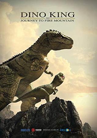Dino King 3D Journey To Fire Mountain <span style=color:#777>(2019)</span> [WEBRip] [1080p] <span style=color:#fc9c6d>[YTS]</span>
