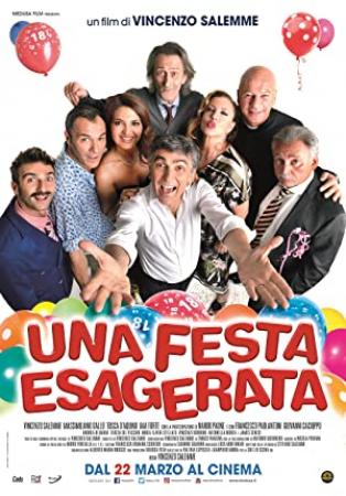 Una Festa Esagerata<span style=color:#777> 2018</span> iTALiAN AC3 DVDRip XviD<span style=color:#fc9c6d>-T4P3</span>