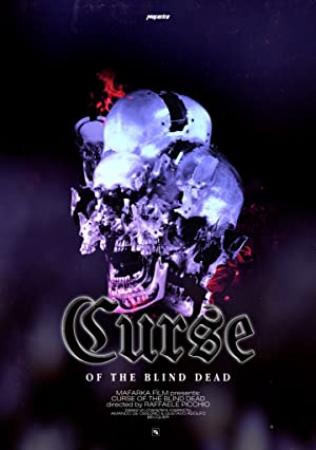 Curse of the Blind Dead<span style=color:#777> 2020</span> 1080p BluRay x265<span style=color:#fc9c6d>-RARBG</span>