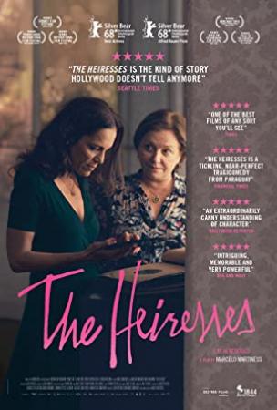 The Heiresses<span style=color:#777> 2018</span> LiMiTED DVDRip x264<span style=color:#fc9c6d>-CADAVER[TGx]</span>