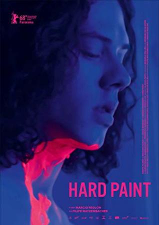 Hard Paint<span style=color:#777> 2018</span> DVDRip x264<span style=color:#fc9c6d>-GHOULS[EtMovies]</span>