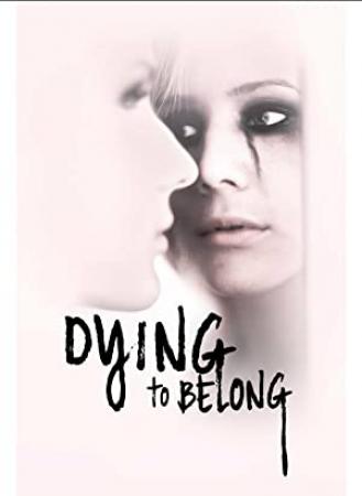 Dying To Belong <span style=color:#777>(1997)</span> [720p] [WEBRip] <span style=color:#fc9c6d>[YTS]</span>