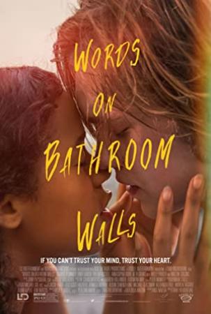 Words on Bathroom Walls <span style=color:#777>(2020)</span> BDRip 1080p