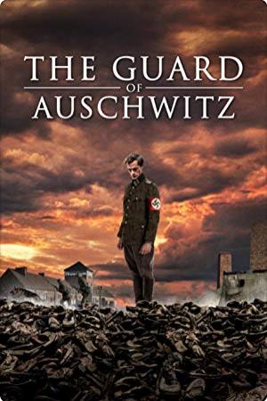 The Guard Of Auschwitz<span style=color:#777> 2019</span> DVDRip XviD AC3<span style=color:#fc9c6d>-EVO[TGx]</span>