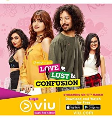 Love Lust And Confusion<span style=color:#777> 2019</span> Hindi 720p WEB Rip Season 02 Ep 01-13 x264 AAC DD 2 0 ESUBS [MoviePirate] Telly Exclusive