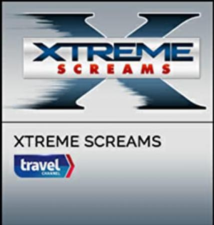 Xtreme Screams S01E02 720p HDTV x264<span style=color:#fc9c6d>-W4F[rarbg]</span>