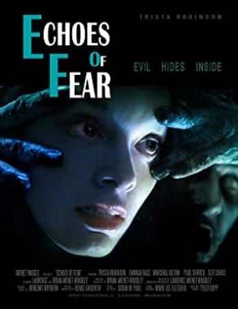 Echoes of Fear<span style=color:#777> 2019</span> Pa WEB-DL 72Op