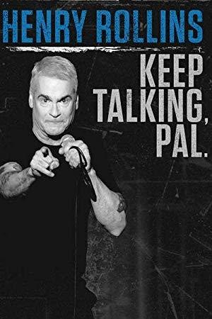 Henry Rollins Keep Talking Pal<span style=color:#777> 2018</span> WEBRip x264<span style=color:#fc9c6d>-ION10</span>