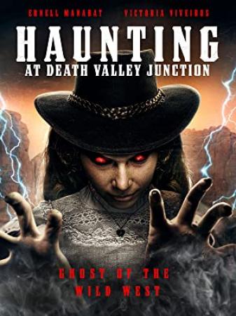 The Haunting At Death Valley Junction <span style=color:#777>(2020)</span> [1080p] [WEBRip] <span style=color:#fc9c6d>[YTS]</span>