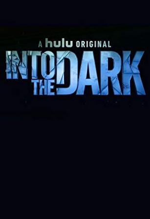 Into the Dark - Temporada 1 [HDTV 720p][Cap 106][AC3 5.1 Castellano]