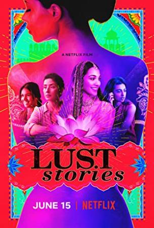 Lust Stories<span style=color:#777> 2018</span> 1080p NetFlix HDRip x264 AC3 MSub - xRG
