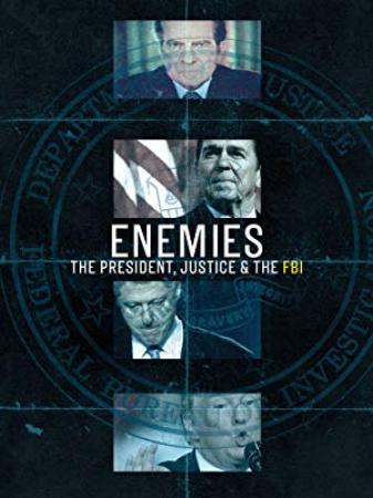 Enemies The President Justice and The FBI S01E01 1080p AMZN WEBRip DDP5.1 x264<span style=color:#fc9c6d>-NTb[rarbg]</span>