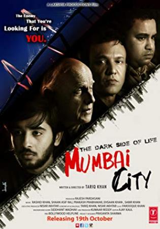 The Dark Side of Life Mumbai City<span style=color:#777> 2018</span> 1080p WEB-DL AVC AAC ESub DDR