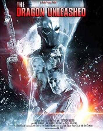 The Dragon Unleashed <span style=color:#777>(2019)</span> 720p BluRay x264 