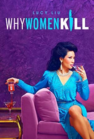 Why Women Kill S01E03 I Killed Everyone He Did But Backwards and in High Heels 1080p AMZN WEB-DL DDP5.1 H.264<span style=color:#fc9c6d>-KiNGS[TGx]</span>