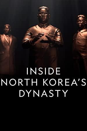 Inside North Koreas Dynasty Series 1 Part 4 Rocket Man 1080p HDTV x264 AAC