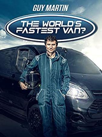 Guy Martin The Worlds Fastest Van<span style=color:#777> 2018</span> DVDRip x264<span style=color:#fc9c6d>-GHOULS[EtMovies]</span>