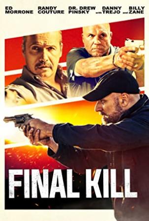 Final Kill<span style=color:#777> 2020</span> 1080p BluRay x264<span style=color:#fc9c6d>-ROVERS[EtHD]</span>