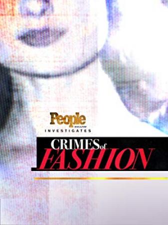 People Magazine Investigates Crimes of Fashion S01E02 XviD<span style=color:#fc9c6d>-AFG</span>
