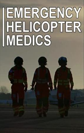 Emergency Helicopter Medics S01E03 720p HDTV x264<span style=color:#fc9c6d>-LiNKLE</span>