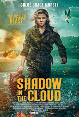Shadow in the Cloud<span style=color:#777> 2020</span> 720p WEB-DL x265 HEVC-HDETG