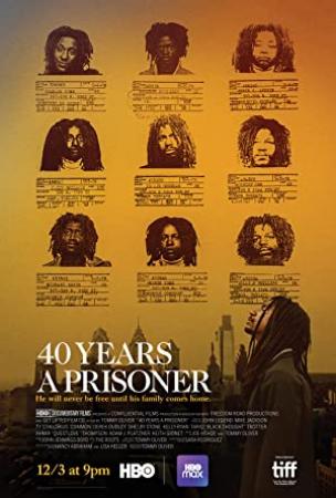 40 Years a Prisoner<span style=color:#777> 2020</span> 1080p WEB h264-OPUS[TGx]