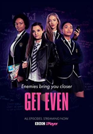 Get Even - Temporada 1 [HDTV 720p][Cap 107_110][AC3 5.1 Castellano]
